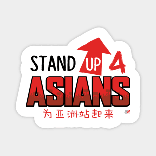 Stand Up 4 Asians Magnet