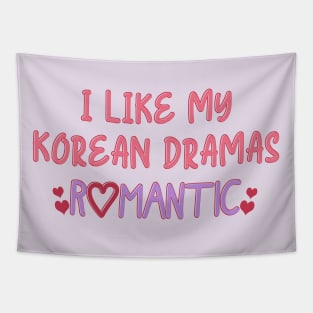 I Like My Korean Dramas Romantic Tapestry