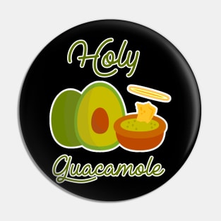 Holy Guacamole Funny Pun Avacado Tee Pin