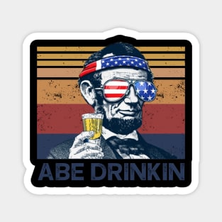 Abe Drinkin Drink Beer 4th Of July Magnet