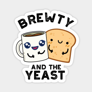 Brewty And The Yeast Funny Movie Pun Magnet
