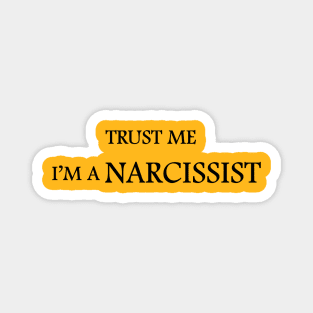 Narcissist Magnet