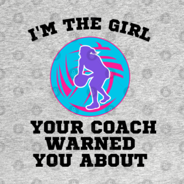 I'm The Girl Your Coach Warned You About - Im The Girl Your Coach ...