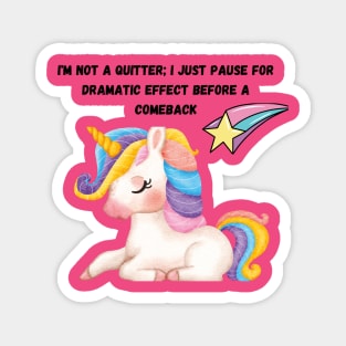 Funny Unicorn Quotes Magnet