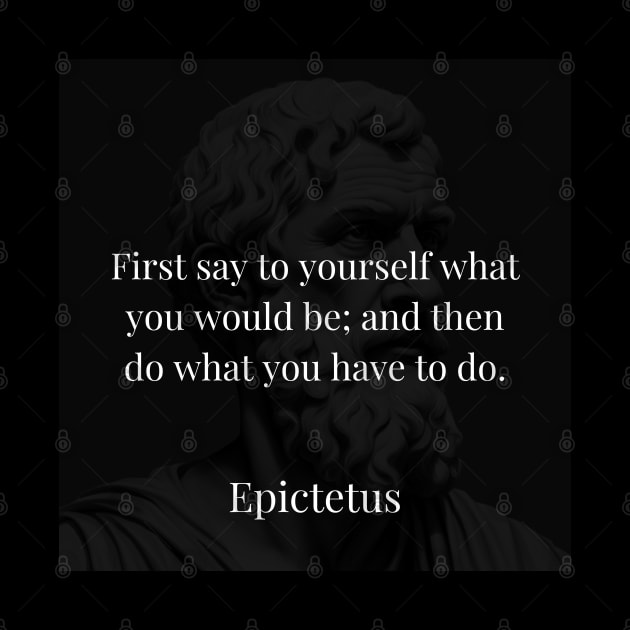 Epictetus's Directive: Self-Declaration Precedes Action by Dose of Philosophy