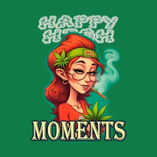 Beautiful Stoner Girl #5 – HAPPY HIGH MOMENTS T-Shirt