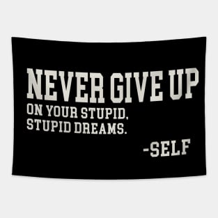 Never Give Up! Tapestry