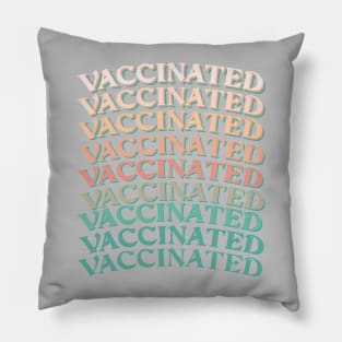 vaccinated covid 19 lettering Pillow