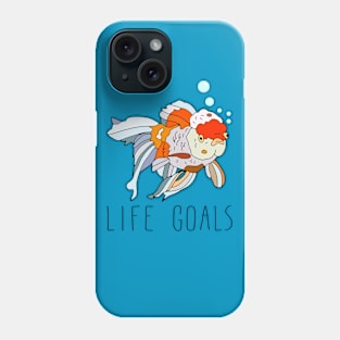 Life Goals Phone Case