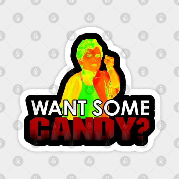 Want Some Candy? Magnet by Meta Cortex