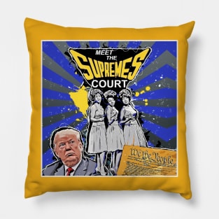 Meet the Supremes Court Pillow