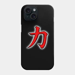 Kanji power Phone Case