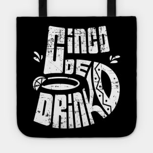 Cinco de Mayo Shirt Cinco De Drinko Funny Mexico Trip Party Tote