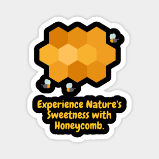 Experience Nature's Sweetness with Honeycomb. Magnet