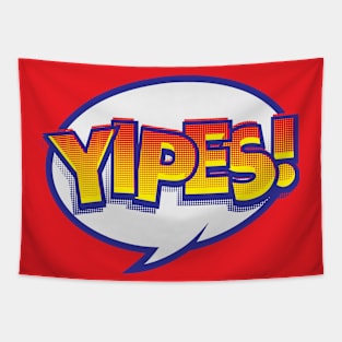 YIPES! - Pop Art Style Comic Book Shout Balloon Tapestry