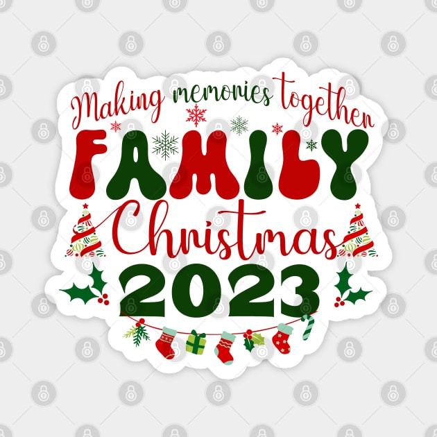 Family Christmas-2023 Matching Magnet by ARTSYVIBES111