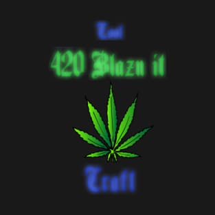 420 Blaze It -CoolCraft Style T-Shirt