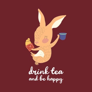 Drink Tea and Be Happy T-Shirt