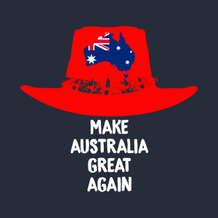 make australia great again T-Shirt