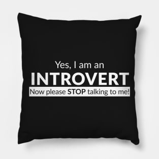 I am an Introvert T-shirt Pillow