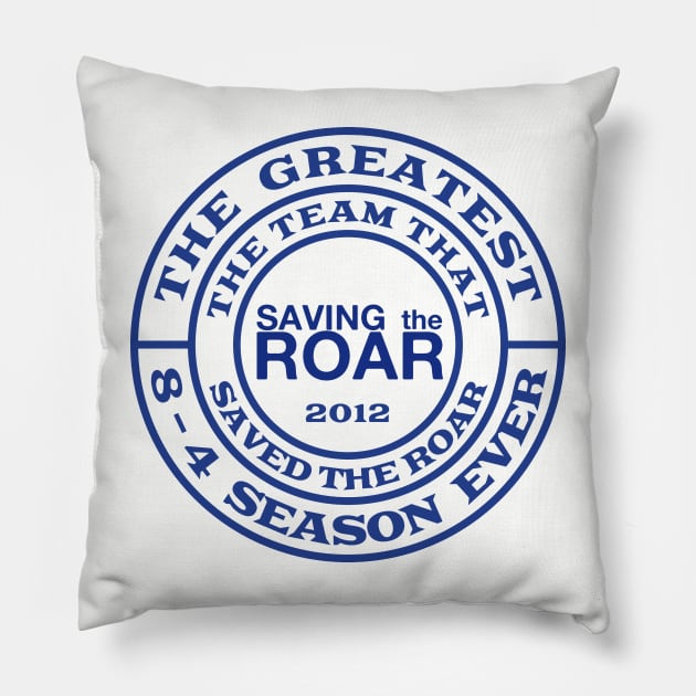 Saving The Roar Pillow by AllAmerican