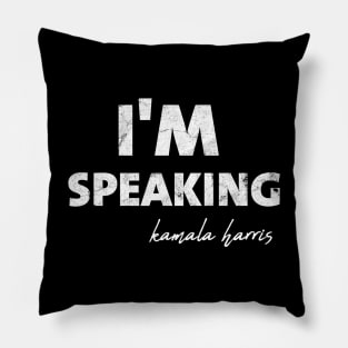 Im Speaking im speaking im speaking im speaking im0 Pillow