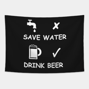 Save Water Drink Beer Tapestry