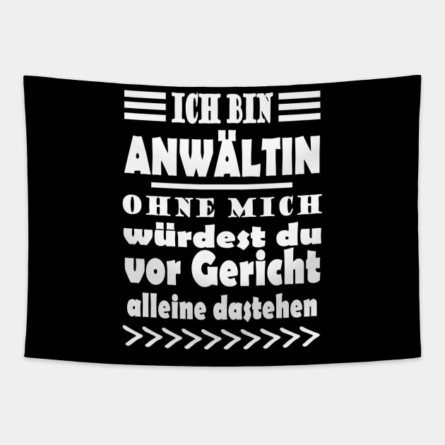 Anwalt Anwältin Matur Gericht Geschenk Spruch Anwalt Tapestry