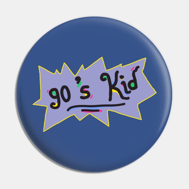 90s Kid Pin by sullyink