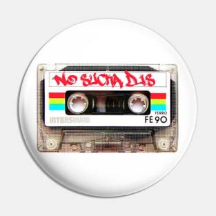 No Sucka DJs Mixtape Pin