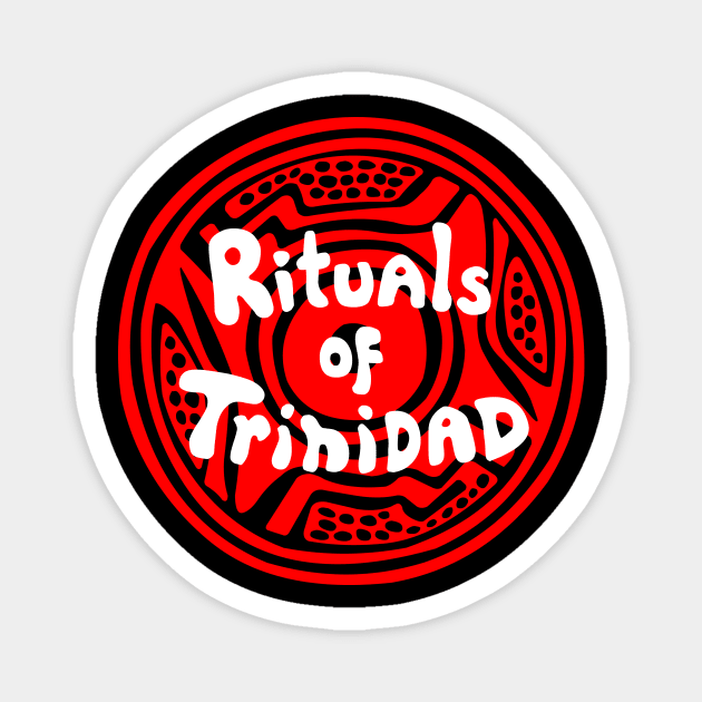 Rituals of Trinidad Magnet by DJ Sepia