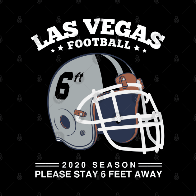 2020 NFL Las Vegas Raiders Spirit Stay 6ft Away by mckinney