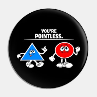 You're Pointless Mathematics Geometry Science Pin