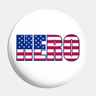 4th of July Independence Day American Hero Pin