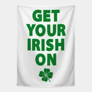 Get Your Irish On Tapestry