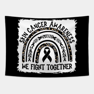 Skin Cancer Awareness We Fight Together Tapestry