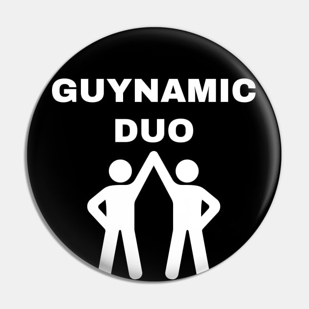 Guynamic Duo Pin by Caregiverology