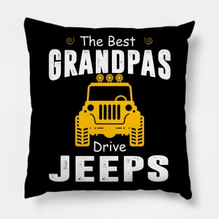 The Best Grandpas Drive Jeeps Jeep Lover Pillow