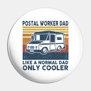 Postal Worker Dad Pin