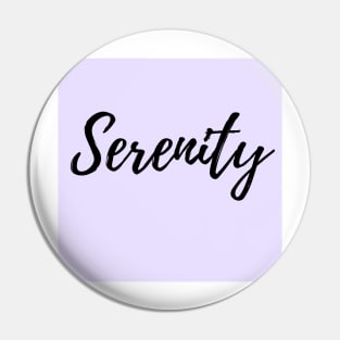 Serenity - Word with Purple Background Pin