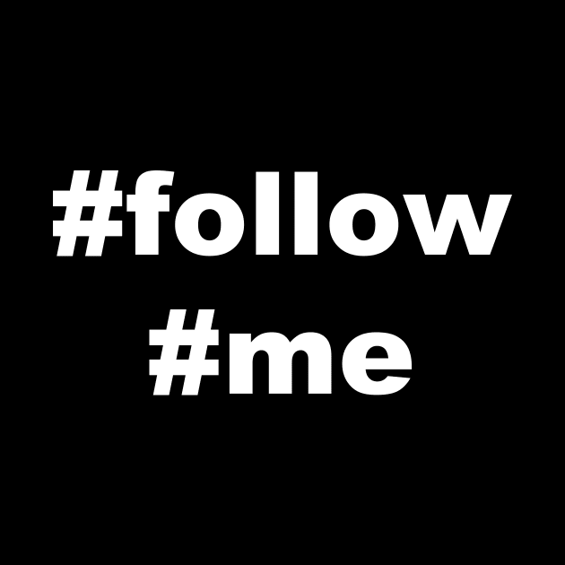 #follow #me by AviToys