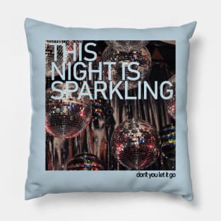 This Night Is Sparkling taylor swifts eras Pillow