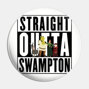 Straight Outta Swampton Pin