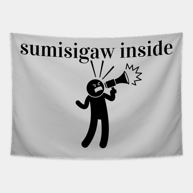 tagalog humor - sumisigaw Tapestry by CatheBelan