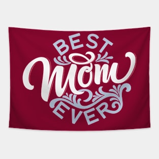 Best mom ever Tapestry