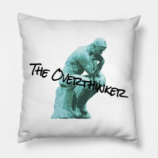 The Overthinker Pillow
