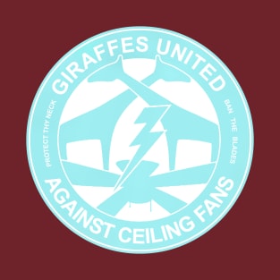 Giraffes United Against Celling Fans T-Shirt