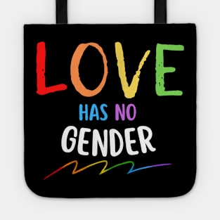 Love Has No Gender Tote