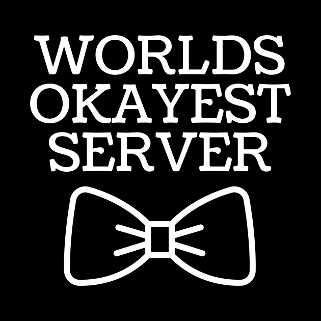 World okayest server by Word and Saying