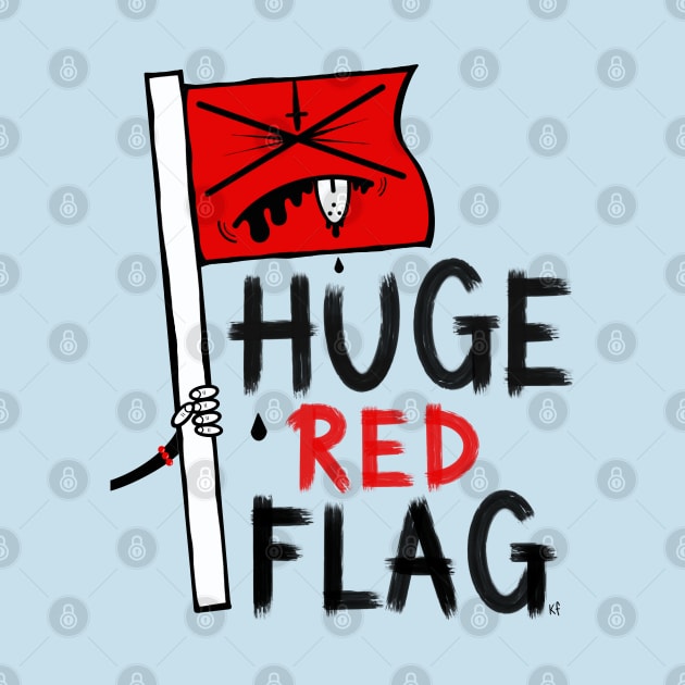 Huge Red Flag by KirstyFinnigan